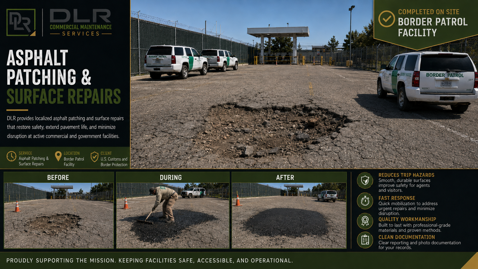 DLR asphalt patching and surface repair completed at a Border Patrol facility
